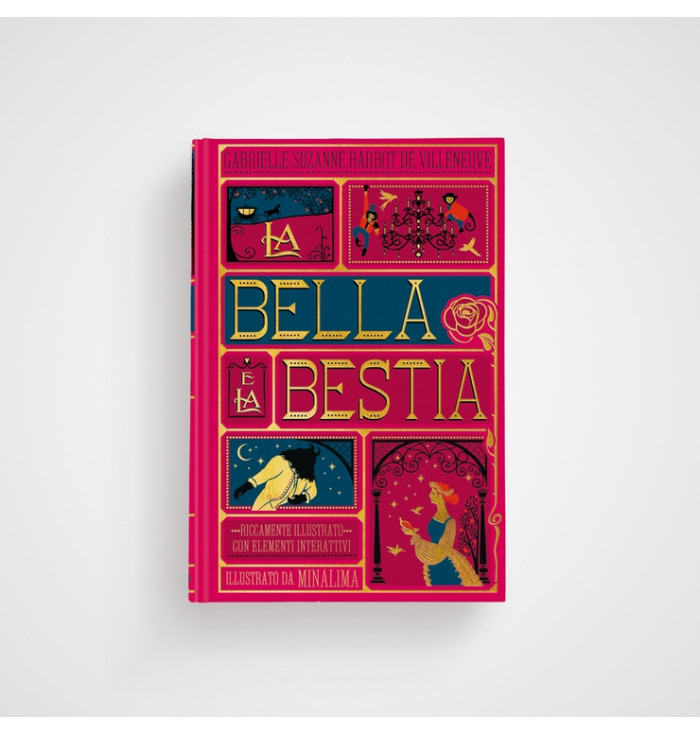 La bella e la bestia -  Edizione illustrata da MinaLima. Italian version